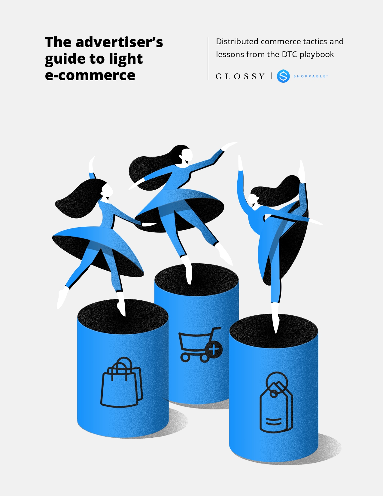 SHOPPABLE_Advertisers Guide to Light E-Commerce_010621_GLOSSY (1)_page-0001